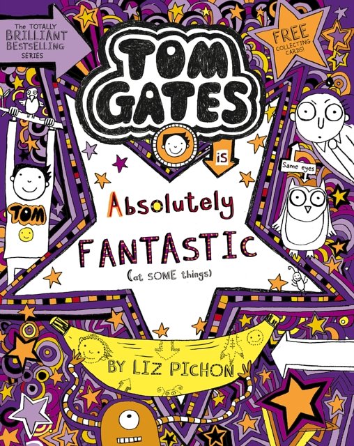 Cover Art for 9781407193472, Tom Gates 5 Is Absolutely Fantastic by Liz Pichon