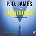 Cover Art for 9781415924969, The Lighthouse (Adam Dalgliesh Mystery Series #13) by P. D. James