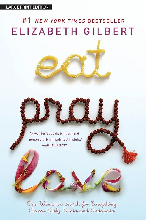 Cover Art for 9781594132667, Eat, Pray, Love by Elizabeth Gilbert