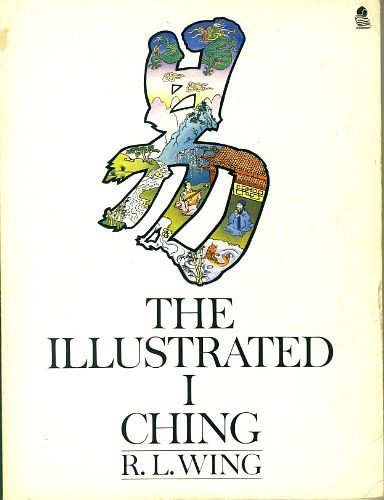 Cover Art for 9780850305739, The Illustrated I Ching by Wing, R.L.