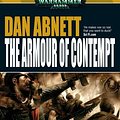 Cover Art for 9781844164004, The Armour of Contempt by Dan Abnett