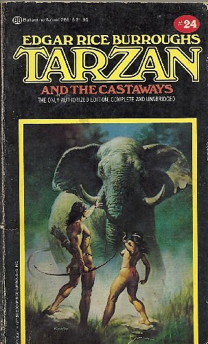 Cover Art for 9780345352552, Tarzan and the Castaways by Edgar Rice Burroughs