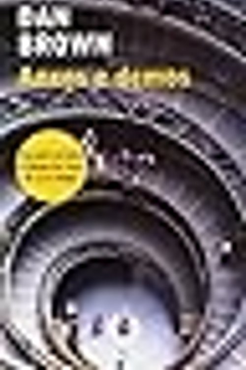 Cover Art for 9788476696958, Anxos e demos by Dan Brown