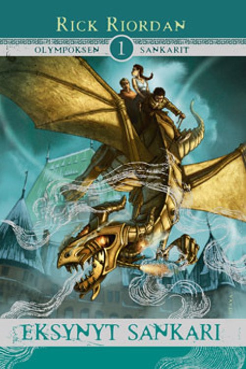 Cover Art for 9789511256380, Eksynyt sankari by Rick Riordan