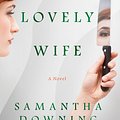 Cover Art for 9780451491725, My Lovely Wife by Samantha Downing