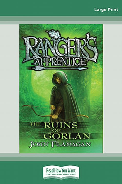 Cover Art for 9781459698864, The Ruins of Gorlan by John Flanagan