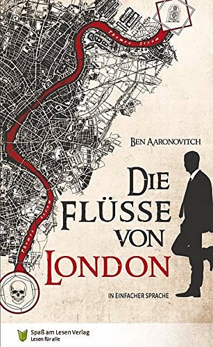 Cover Art for 9783944668475, Die Flüsse von London: In Einfacher Sprache by Ben Aaronovitch