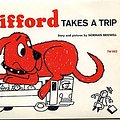 Cover Art for 9780590208123, clifford takes a trip by Norman Bridwell