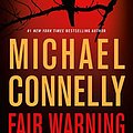 Cover Art for 9781538736104, Fair Warning International by Michael Connelly