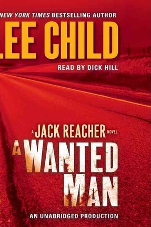 Cover Art for 9780307749604, A Wanted Man by Lee Child