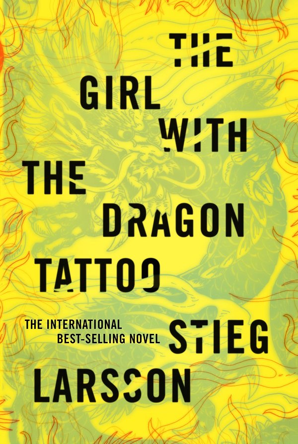 Cover Art for 9780307269751, The Girl with the Dragon Tattoo by Stieg Larsson