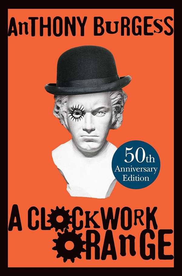 Cover Art for 9780434021512, A Clockwork Orange by Anthony Burgess