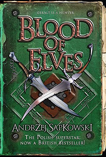 Cover Art for 9780575083189, Blood of Elves by Andrzej Sapkowski