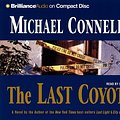 Cover Art for 9781423321934, The Last Coyote by Michael Connelly