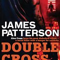 Cover Art for 9780755387137, Double Cross by James Patterson