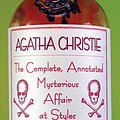 Cover Art for 9781950347018, The Complete, Annotated Mysterious Affair at Styles by Agatha Christie