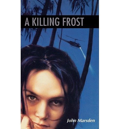 Cover Art for B010BGBXBM, [(A Killing Frost )] [Author: John Marsden] [Apr-1998] by John Marsden