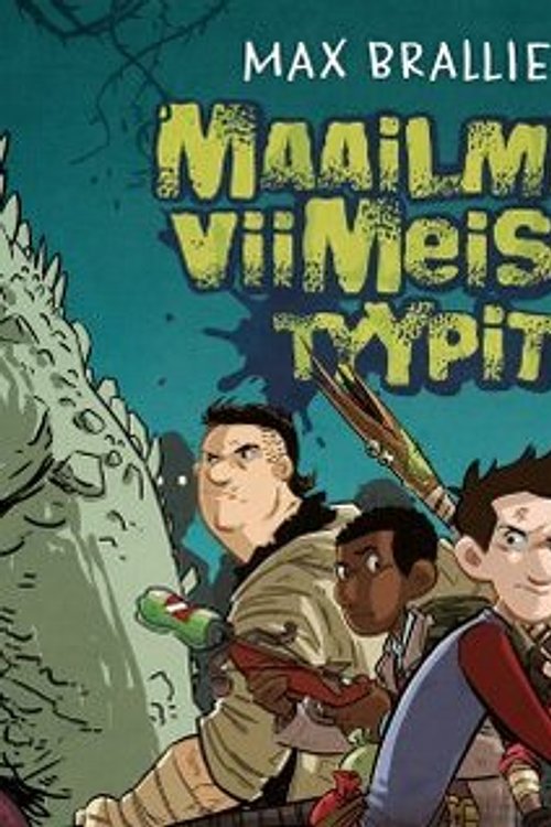Cover Art for 9789510441121, Maailman viimeiset tyypit by Max Brallier