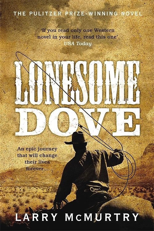 Cover Art for 9781447206149, Lonesome Dove by Larry McMurtry