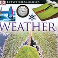 Cover Art for 9780756607371, Weather (DK Eyewitness Books) by Brian Cosgrove