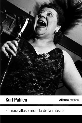 Cover Art for 9788420650937, El maravilloso mundo de la música : un alegre viaje de descubrimientos al mundo musical by Kurt Pahlen