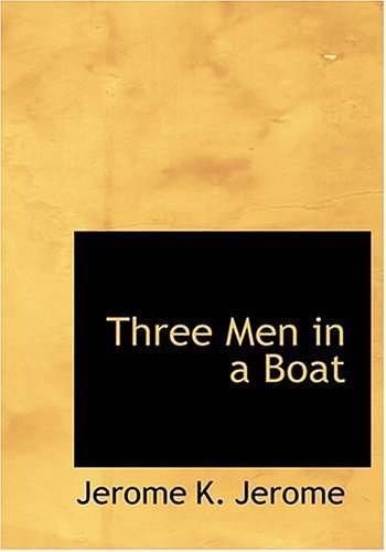 Cover Art for 9780554246666, Three Men in a Boat by Jerome K. Jerome