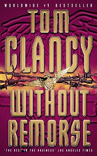 Cover Art for 9780006476412, Without Remorse by Tom Clancy