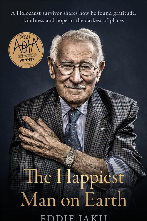 Cover Art for 9781760980085, The Happiest Man on Earth by Eddie Jaku