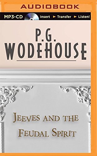 Cover Art for 9781501227448, Jeeves and the Feudal Spirit by P.g. Wodehouse