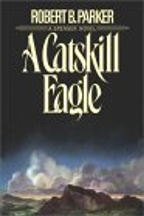 Cover Art for 9780736616768, A Catskill Eagle by Robert B. Parker