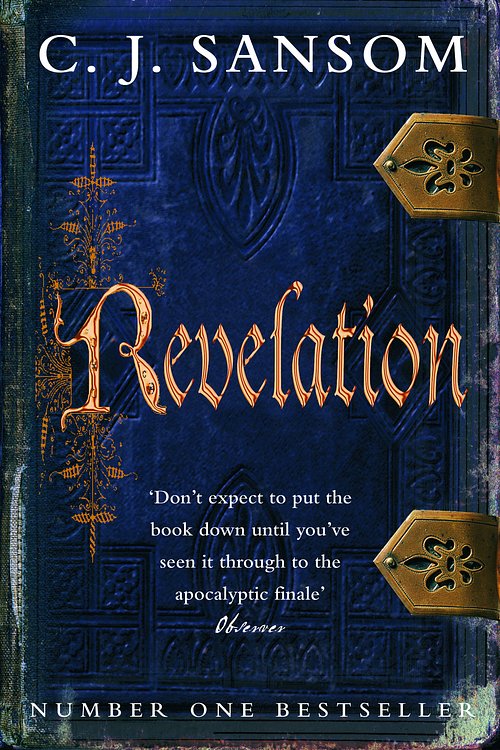 Cover Art for 9780230714809, Revelation (Shardlake) by C. J. Sansom