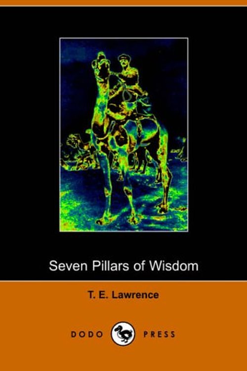 Cover Art for 9781905432776, Seven Pillars of Wisdom by T E Lawrence