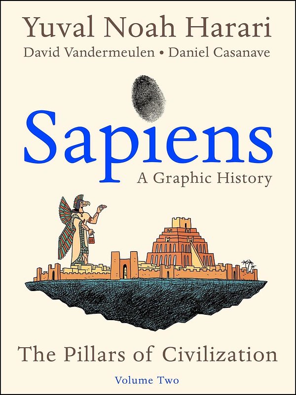 Cover Art for 9780063212237, Sapiens: A Graphic History, Volume 2 (Sapiens: A Graphic History, 2) by Yuval Noah Harari