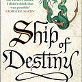 Cover Art for 9780008117474, Ship of Destiny (The Liveship Traders, Book 3) by Robin Hobb