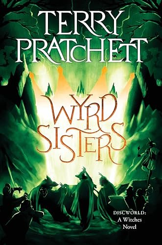 Cover Art for B000W94DZC, Wyrd Sisters: A Novel of Discworld by Terry Pratchett