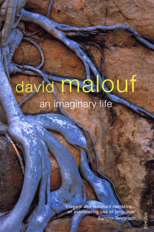 Cover Art for 9780099273844, An Imaginary Life by David Malouf