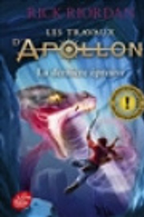 Cover Art for 9782017171584, Les travaux d'Apollon - Tome 5: La dernière épreuve by Rick Riordan