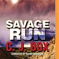 Cover Art for 9781501260445, Savage Run (Joe Pickett Novels) by C. J. Box