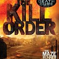 Cover Art for 9780449810118, The Kill Order by James Drashner