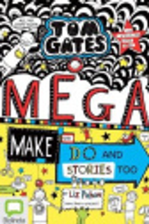 Cover Art for 9780655649595, Mega Make and Do - and Stories Too! by Liz Pichon