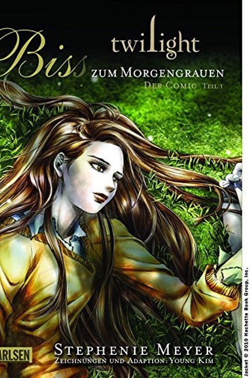 Cover Art for 9783551794017, Twilight: Biss zum Morgengrauen - Der Comic, Band 1 by Stephenie Meyer