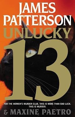 Cover Art for B00UMYS3MG, [ UNLUCKY 13 By Patterson, James ( Author ) Hardcover May-05-2014 by James Patterson