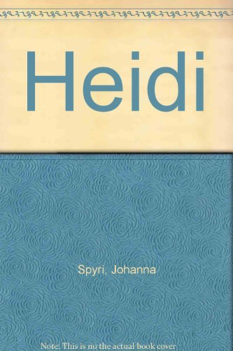 Cover Art for 9781856561143, Heidi by Johanna Spyri