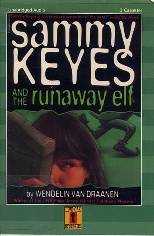 Cover Art for 9780874997347, Sammy Keyes and the Runaway Elf by Van Draanen, Wendelin