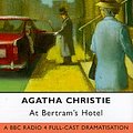 Cover Art for 9780563388821, At Bertram's Hotel: Starring June Whitfield as Miss Marple. A BBC Radio 4 Full-cast Dramatisation by Agatha Christie