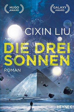 Cover Art for 9783453317161, Die drei Sonnen: Roman by Cixin Liu