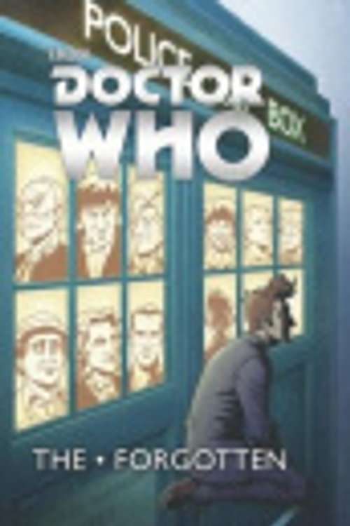 Cover Art for 9781613775592, Doctor Who: The Forgotten by Tony Lee