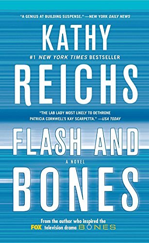 Cover Art for 9781451675290, Flash and Bones by Kathy Reichs