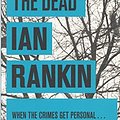 Cover Art for 9781407246741, The Naming Of The Dead by Ian Rankin