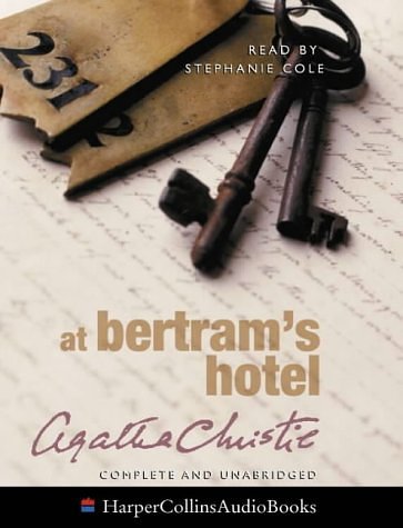 Cover Art for 9780007142002, At Bertram's Hotel: Complete & Unabridged by Agatha Christie